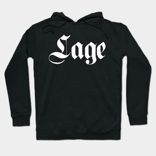 Lage written with gothic font Hoodie